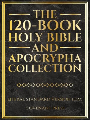 cover image of The 120-Book Holy Bible and Apocrypha Collection